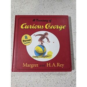 A Treasury of Curious George by Margret and H. A. Rey 2004, Picture Book Vintage